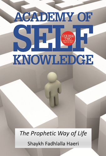 ASK Course TWO: The Prophetic Way of Life